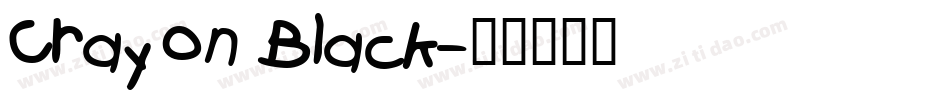 Crayon Black字体转换
